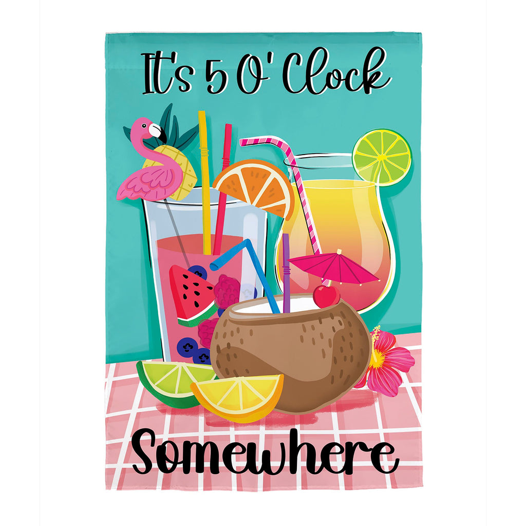 It's 5 O' Clock Somewhere Applique House Flag