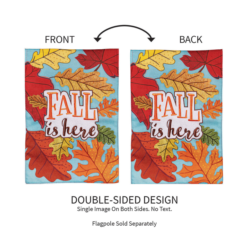 Fall Is Here Burlap Garden Flag